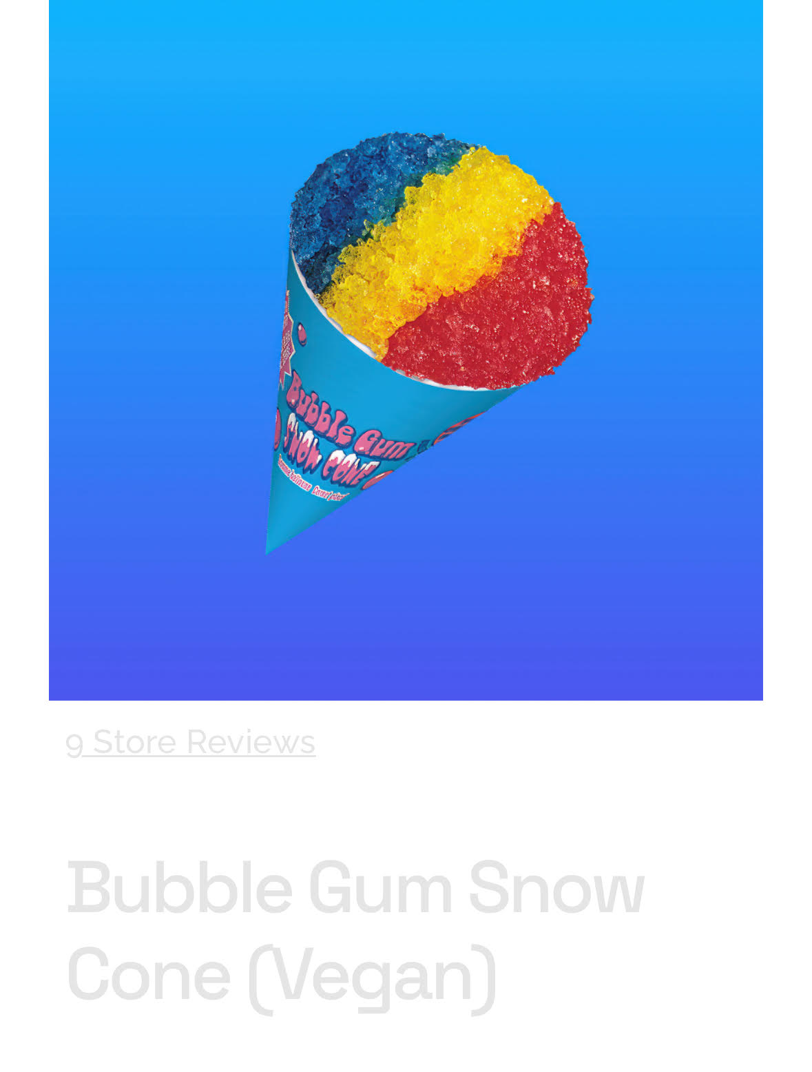 Bubble Gum Snow Cone